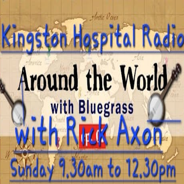 [Rick Axon] Bluegrass from around the World.
